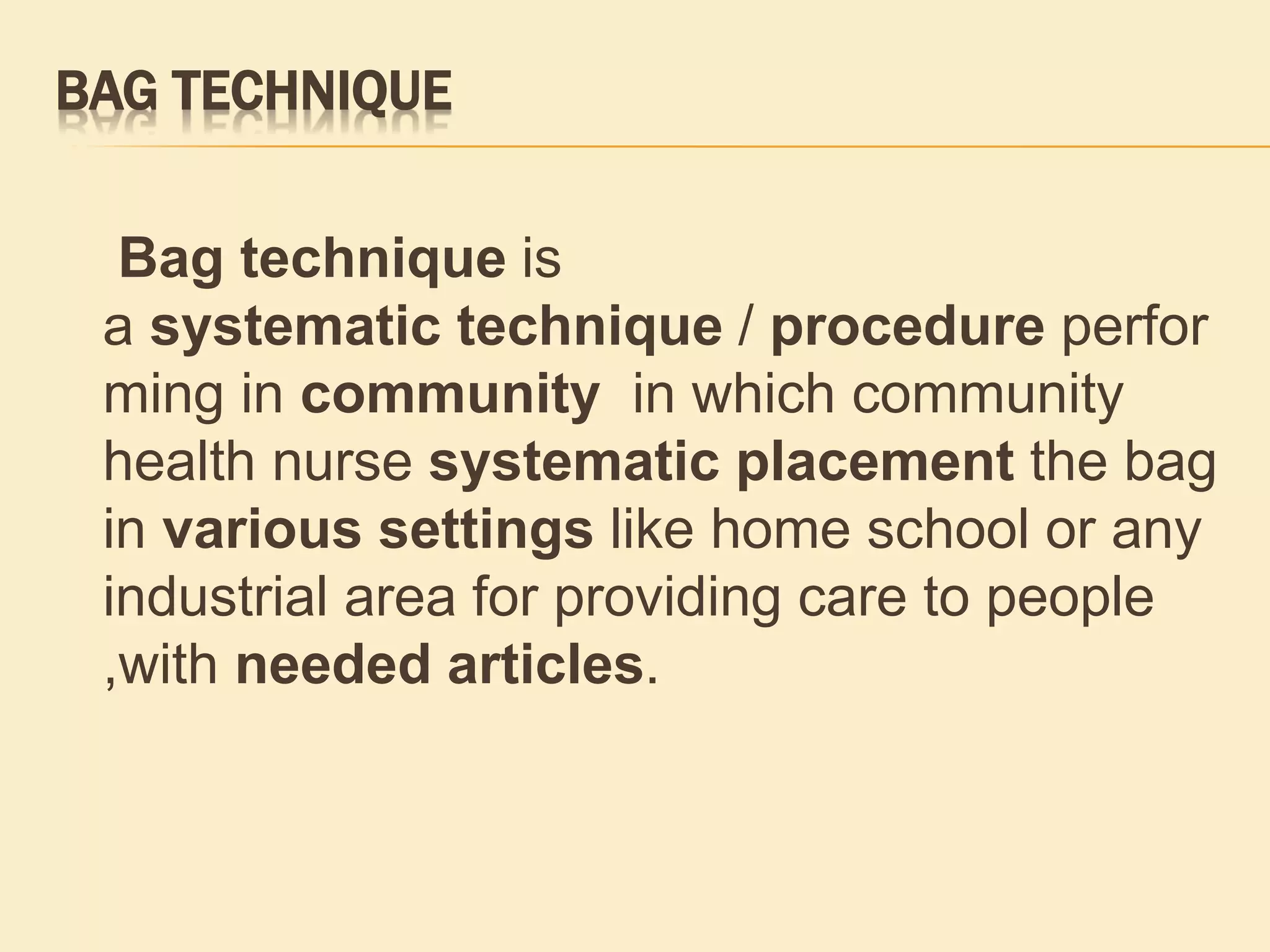 bag technique.pptx