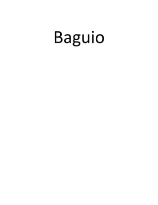 Baguio
 