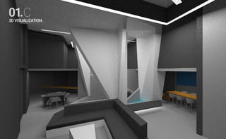 01.C
3D VISUALIZATION
 