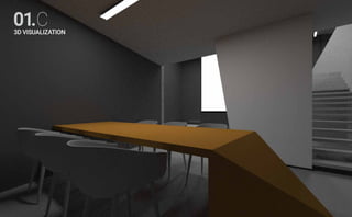 01.C
3D VISUALIZATION
 