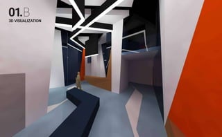 01.B
3D VISUALIZATION
 