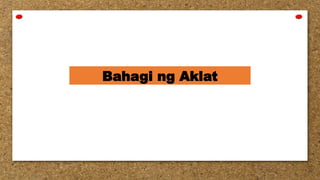 Bahagi ng Aklat para sa Mother Tongue Baitang3 | PPTX