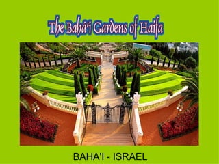 BAHA'I - ISRAEL
 
