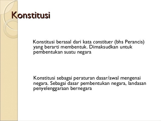 Negara Dan Konstitusi