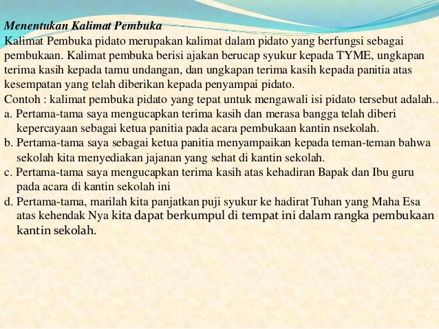 Contoh Pembukaan Pidato Bahasa Indonesia