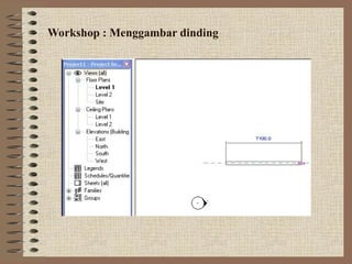 Workshop : Menggambar dinding
 