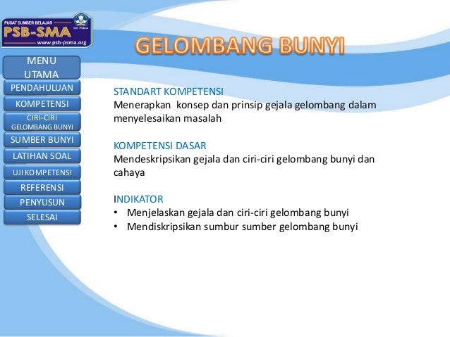 Bahan ajar fisika gelombang bunyi Bahan ajar fisika gelombang bunyi