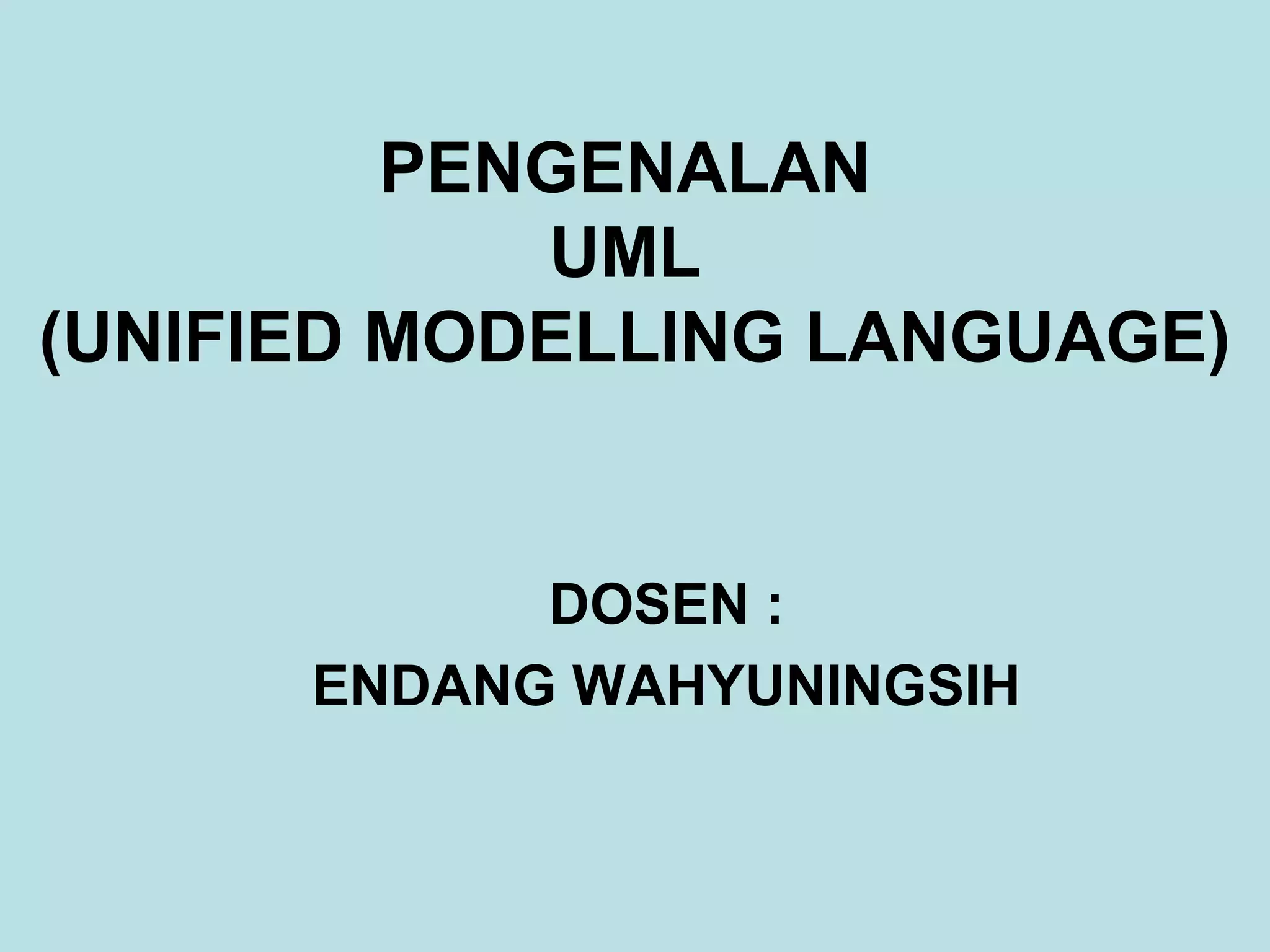 MATERI UML(Unified Modelling Language) | PPT