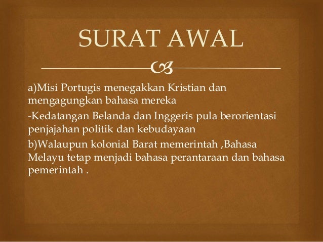 batu bersurat karang brahi merupakan bukti penggunaan bahasa melayu.