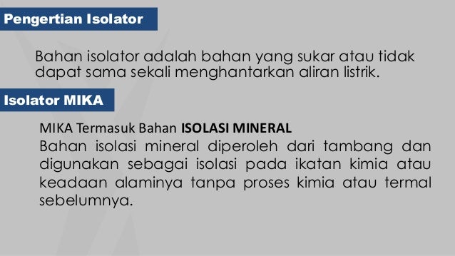 Bahan Isolasi Mika Wahyu Lukman
