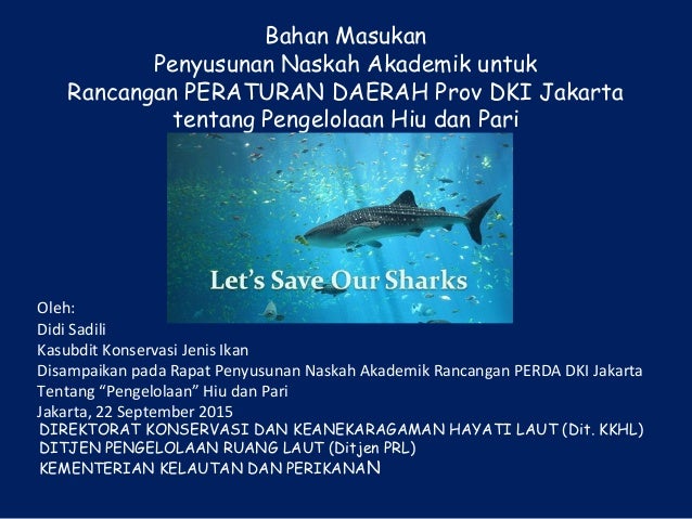 Bahan Masukan Naskah Akademik Rancangan PERDA Prov DKI Jakarta tenta…