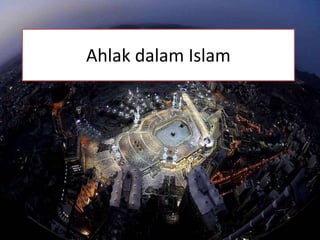 Ahlak dalam Islam
 
