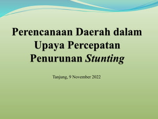 Tanjung, 9 November 2022
 