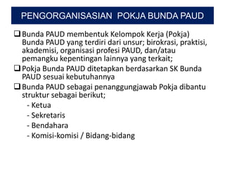 Krease Motas E La Yang Paud Bahan_Tayang_Rapat_Pokja-Paud Berkualitas.pptx