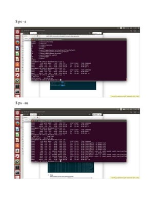 $ ps –a
$ ps –au
 