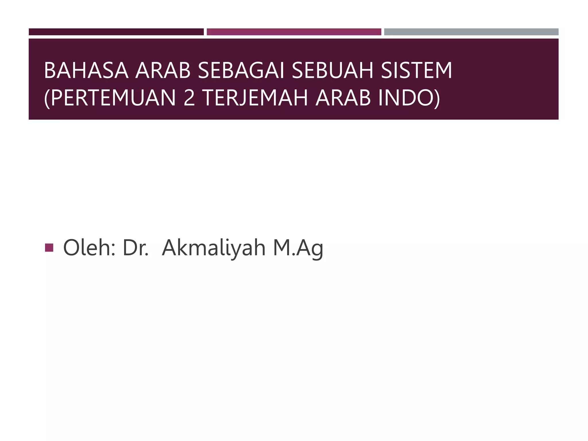 Bahasa%20Arab%20Sebagai%20sebuah%20Sistem.pptx