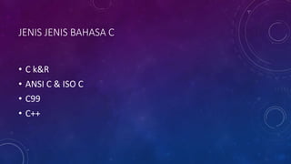 Bahasa c | PPTX
