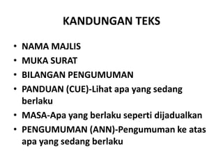 APA YANG PERLU DIKETAHUI? SUSUNAN KEUTAMAAN PANGGILAN HORMAT SUSUNAN TEMPAT DUDUK BAHASA ISTANA KETRAMPILAN DIRI 