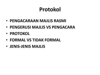 Mengetahuitujuanmajlisdanaturcarasesuatumajlisdenganlengkap