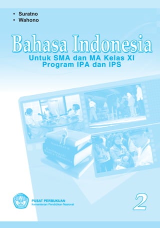 • Suratno
• Wahono
 