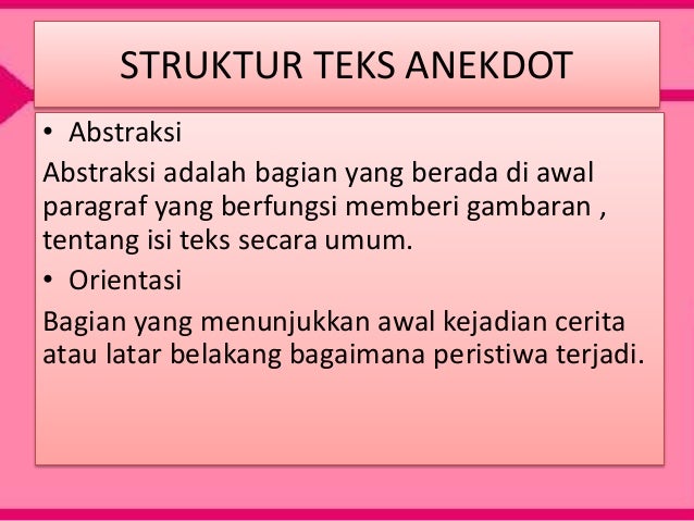 Struktur Teks Eksposisi Dalam Bentuk Cerita teks anekdot Struktur Teks Eksposisi Dalam Bentuk Cerita teks anekdot