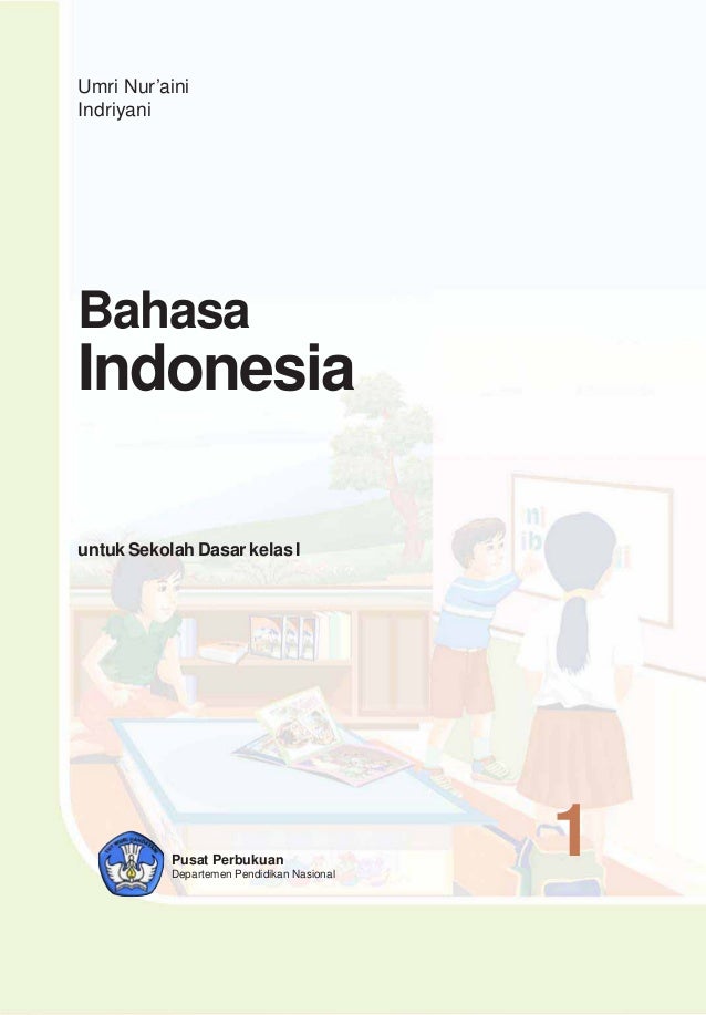 Bahasa Indonesia Kelas 1 Sd Umri Nuraini