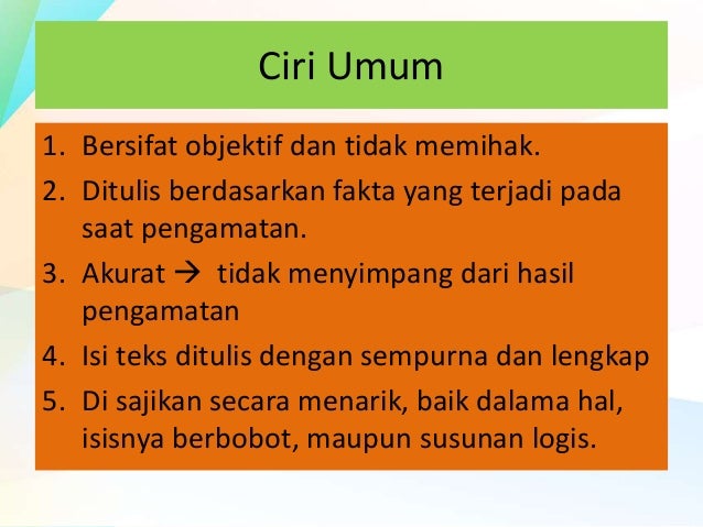 Ciri Ciri Teks Laporan Hasil Observasi Seputar Laporan