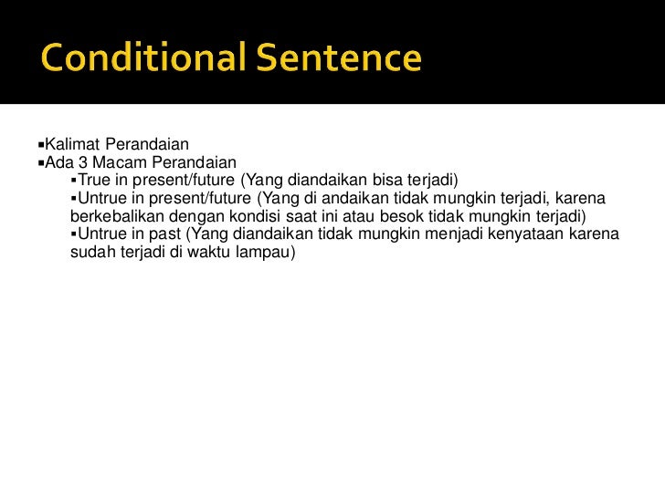 Conditional Sentence Conditional Sentence