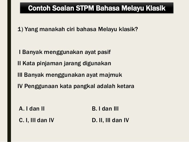 Bahasa Melayu Klasik (STPM Sem 1)