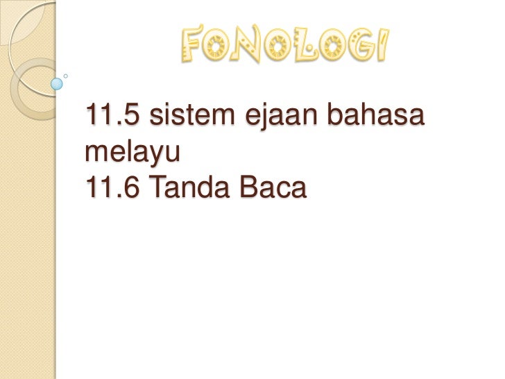 Kata Pinjaman Bahasa Melayu Ppt Sistem Ejaan Dalam Bahasa Melayu