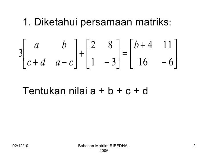 Bahasan Matriks
