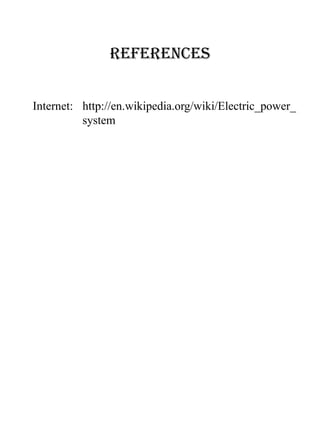 references
Internet: http://en.wikipedia.org/wiki/Electric_power_
system
 
