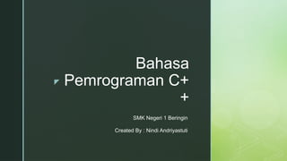 DASAR KEJURUANBahasa Pemrograman C++.pptx