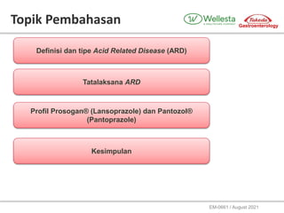 Bahasa_RTD_Peranan_Prosogan_dan_Pantozol_pada_tatalaksana_ARD__1_.pptx