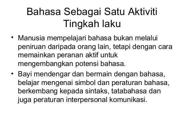 KOMUNIKASI DAN INTERAKSI SOSIAL Bahasa sebagai alat 