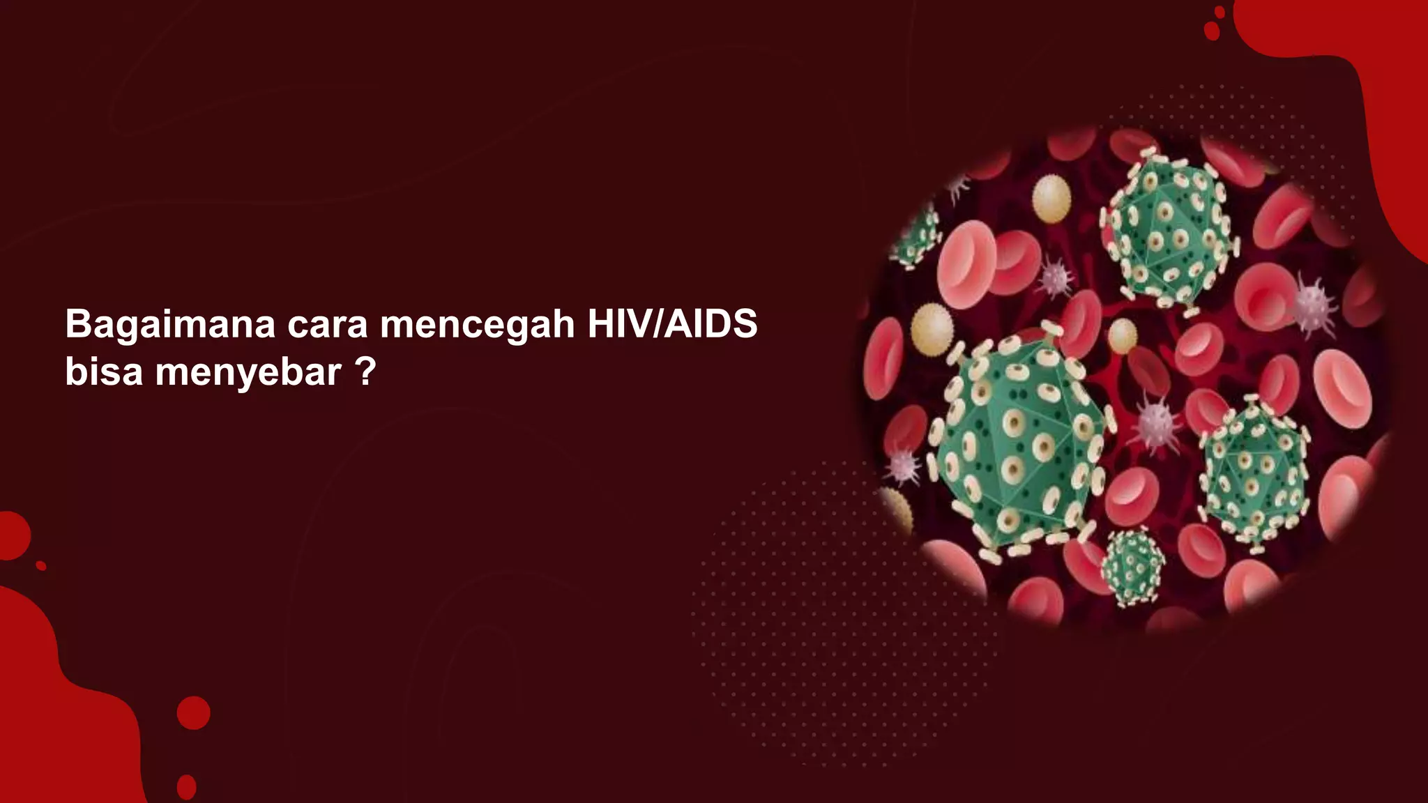 BAHAYA HIV AIDS KKN.pptx