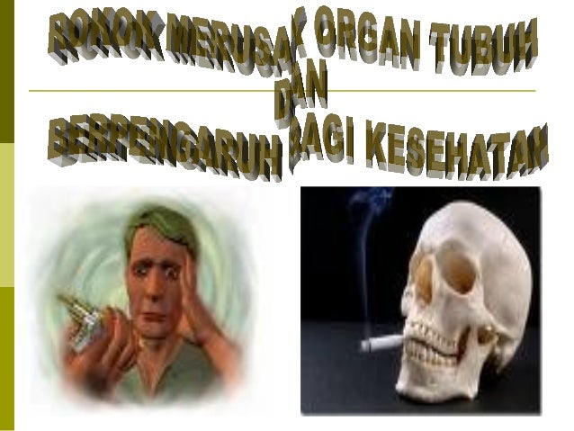 Bahaya Rokok Bagi Kesehatan 45702502
