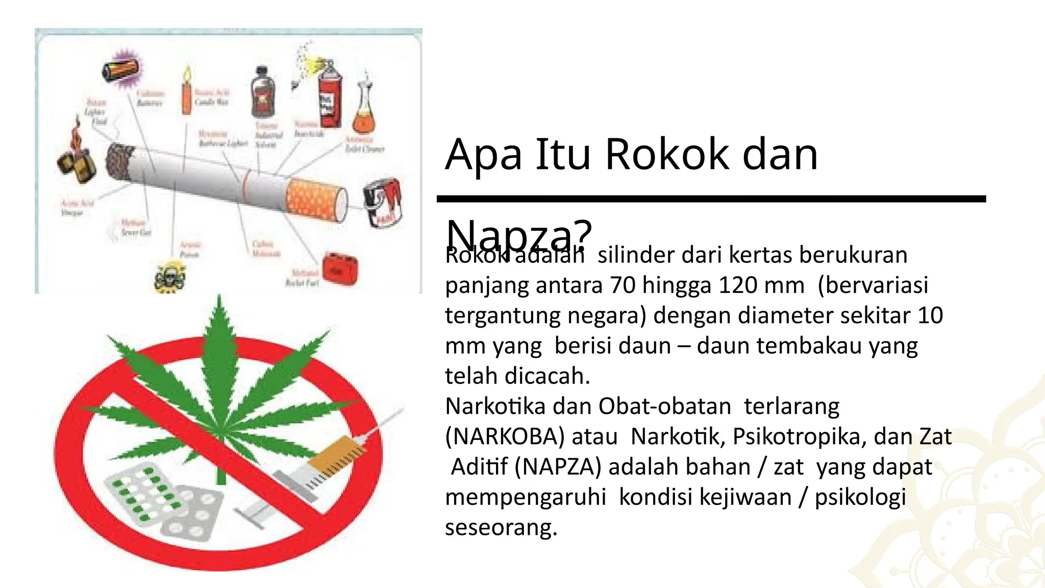 yang merupakan Bahaya Rokok dan Napza.pptx