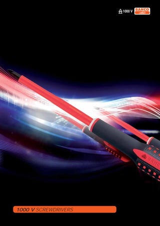 1000 V SCREWDRIVERS

                      9
 