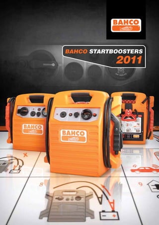 BAHCO STARTBOOSTERS
            2011
 