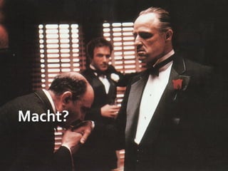 Macht?
 