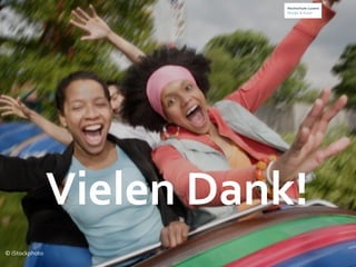 Vielen Dank!
© iStockphoto
 