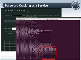 Password Cracking as a Service
23
 