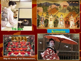 Búp bê trong lễ hộ i  Hinamatsuri   Trà đạo Kimono 