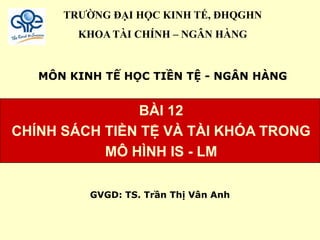 Bài 3 Tác động của các chính sách kinh tế vĩ mô