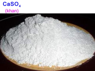 CaSO4
(khan)
 