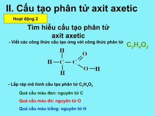 Bai 45 axit axetic | PPT