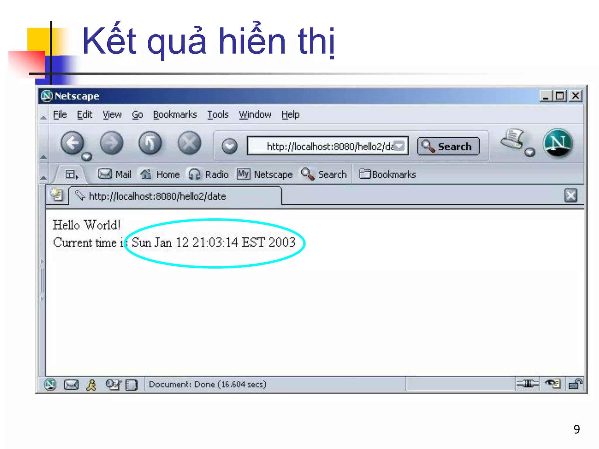 Kết quả hiển thị
9
 