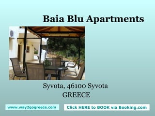 Baia Blu Apartments Syvota, 46100 Syvota  GREECE 