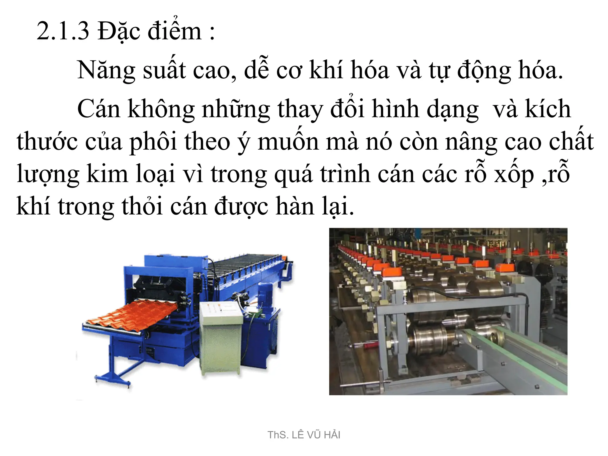BÀI GIẢNG CÔNG NGHỆ KIM LOẠI - PHƯƠNG PHÁP GIA CÔNG ÁP LỰC | PDF